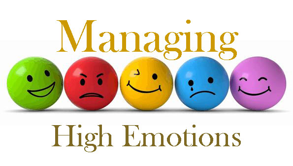 managing high emotions